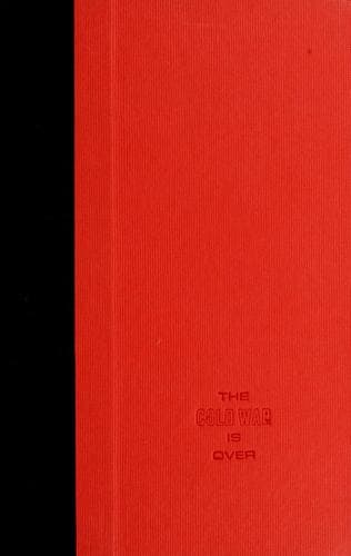 Cover image for The cold war is over