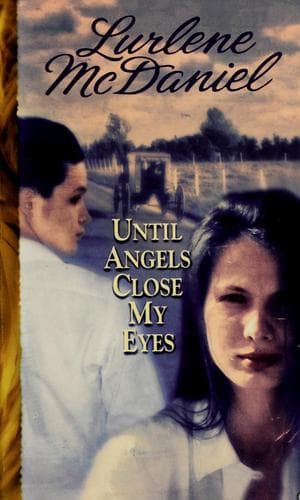 Cover image for Until Angels Close My Eyes