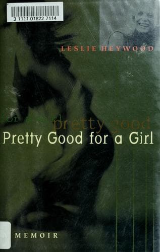 Cover image for Pretty good for a girl