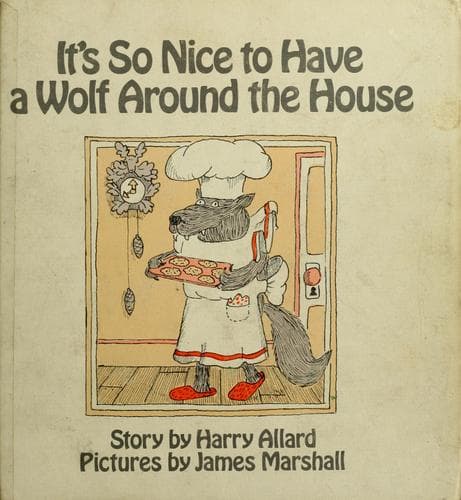 Cover image for It's so nice to have a wolf around the house