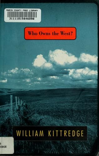 Cover image for Who owns the West?