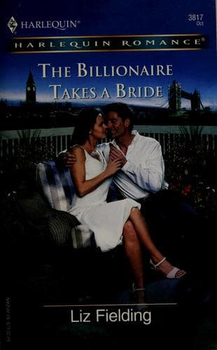 Cover image for The Billionaire Takes A Bride (Harlequin Romance)