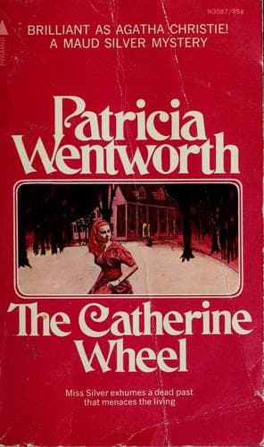 Cover image for The Catherine Wheel (Miss Silver #15)