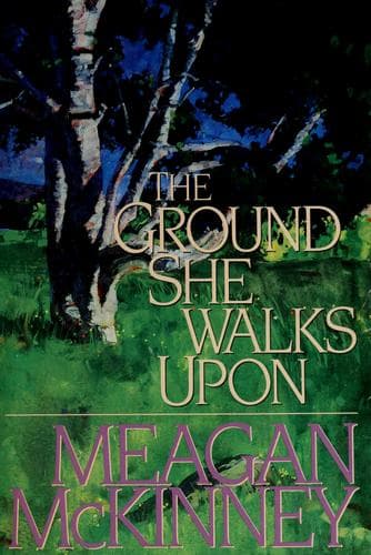 Cover image for The ground she walks upon