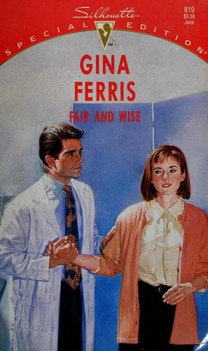 Cover image for Fair And Wise (Silhouette Special Edition, No 819)