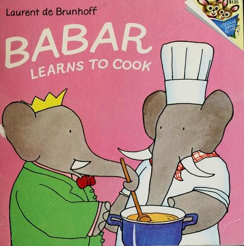 Cover image for Babar learns to cook