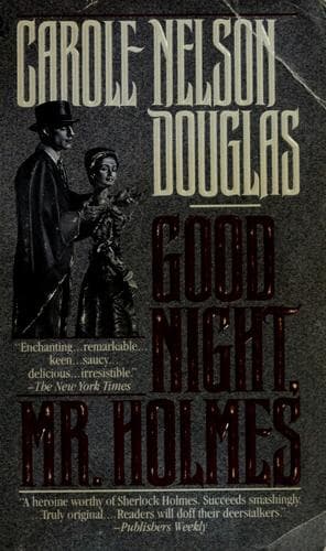 Cover image for Good Night, Mr. Holmes (Irene Adler)