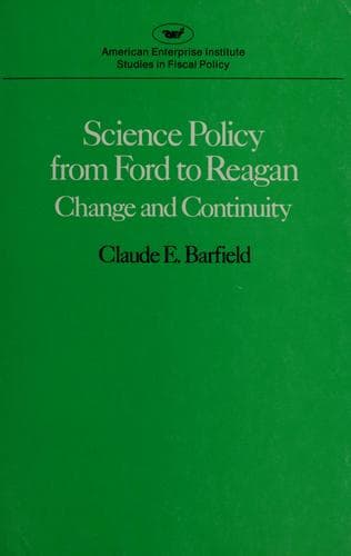 Cover image for Science policy from Ford to Reagan