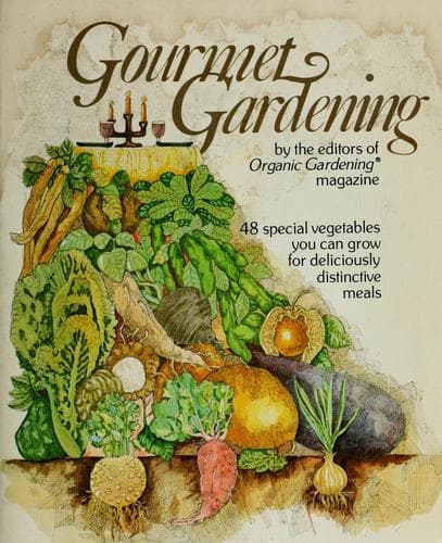 Gourmet gardening