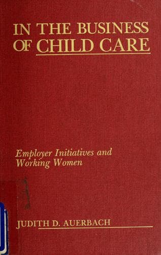 Cover image for In the business of child care