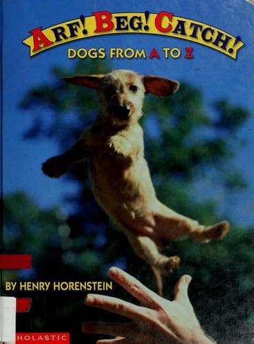 Cover image for Arf! beg! catch!