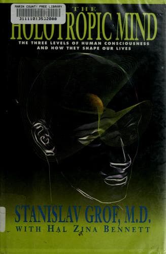 Cover image for The holotropic mind