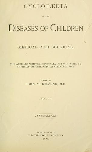 Cyclopaedia of the diseases of children, medical and surgical