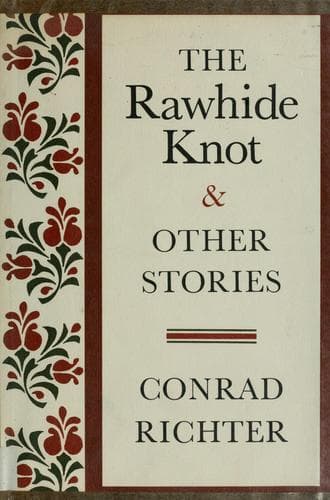 Cover image for The rawhide knot and other stories