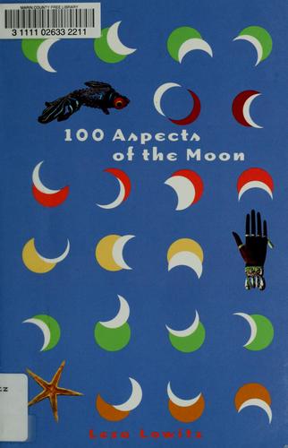 Cover image for 100 Aspects of the Moon