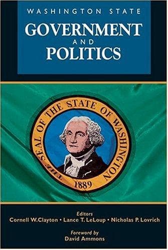 Cover image for Washington State Government and Politics