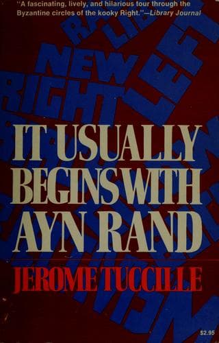 Cover image for It usually begins with Ayn Rand.