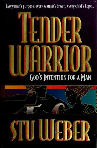 Cover image for Tender warrior