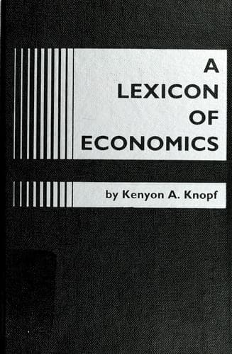 Cover image for A lexicon of economics