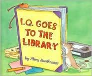 Cover image for I.Q. goes to the library