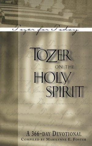 Cover image for Tozer on the Holy Spirit