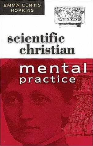 Cover image for Scientific Christian Mental Practice