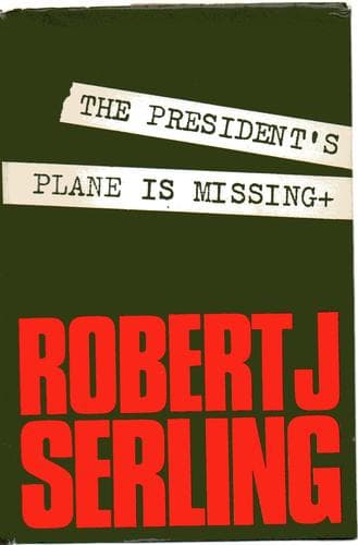 Cover image for The President's plane is missing.