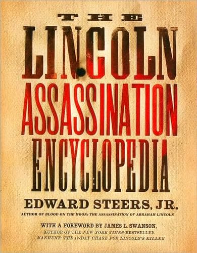 Cover image for The Lincoln Assassination Encyclopedia
