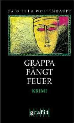 Cover image for Grappa fängt Feuer