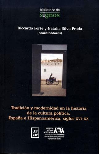 Tradición y modernidad en la historia de la cultura política