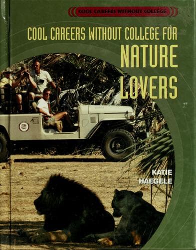 Cover image for Cool careers without college for nature lovers