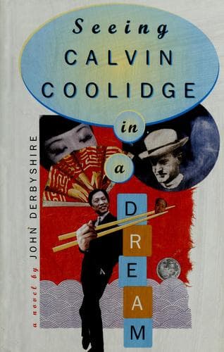 Cover image for Seeing Calvin Coolidge in a dream