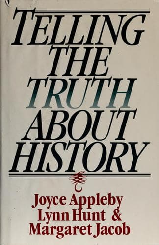 Cover image for Telling the truth about history