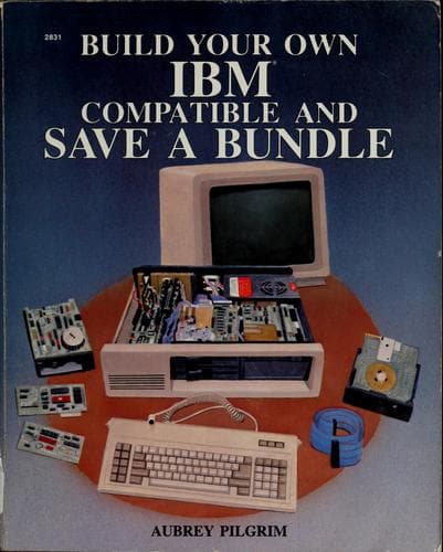Cover image for Build your own IBM compatible and save a bundle