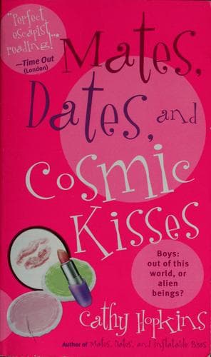 Cover image for Mates, Dates, and Cosmic Kisses (Mates, Dates...)