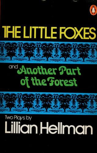 Cover image for The little foxes and Another part of the forest