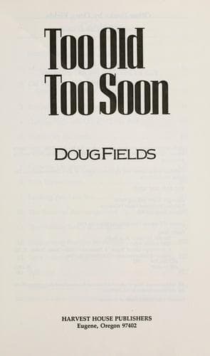 Cover image for Too old, too soon