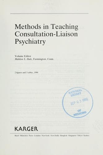 Cover image for Methods in teaching consultation-liaison psychiatry