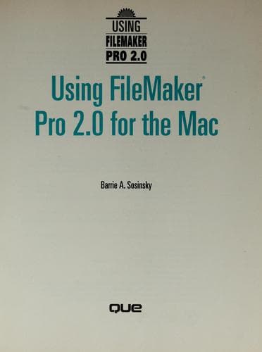 Cover image for Using FileMaker Pro 2.0 for the Mac