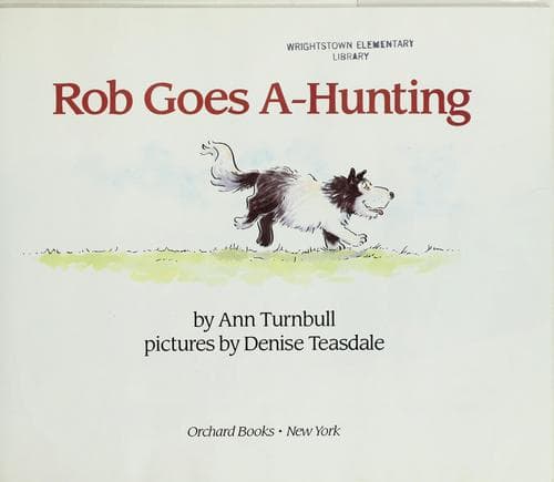 Cover image for Rob goes a-hunting