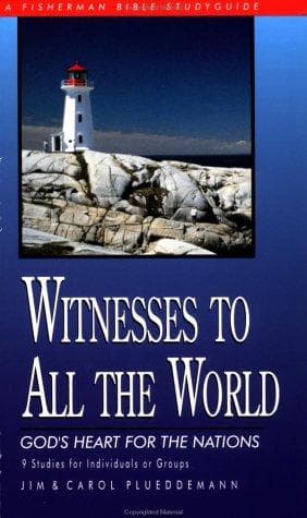 Witnesses to All the World