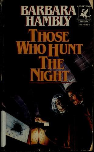 Cover image for Those who hunt the night