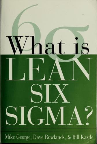 Cover image for What is Lean Six Sigma?