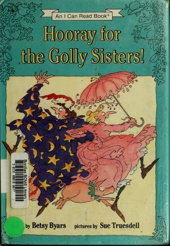 Cover image for Hooray for the Golly sisters!