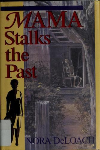 Cover image for Mama stalks the past