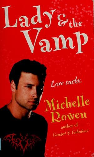 Cover image for Lady & the Vamp (Immortality Bites, Book 3)