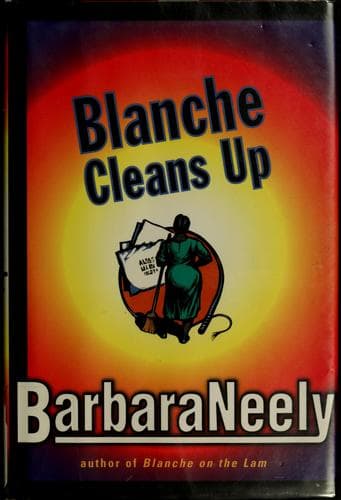 Cover image for Blanche cleans up