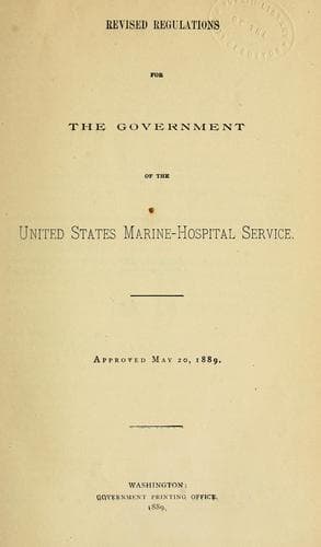 Revised regulations for the government of the United States Marine-Hospital Service