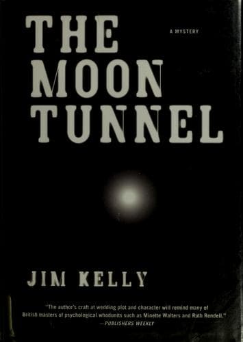 Cover image for The moon tunnel