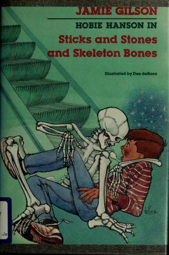 Cover image for Sticks and stones and skeleton bones